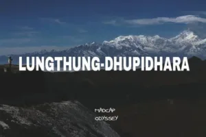 Lungthung - Dhupidhara